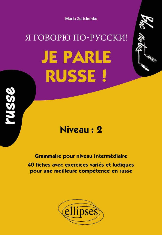 Je parle russe ! niveau 2 Reference Books