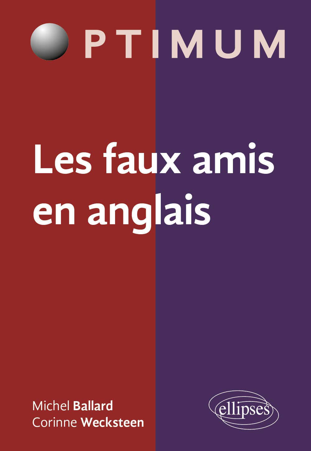 Les faux amis en anglais book