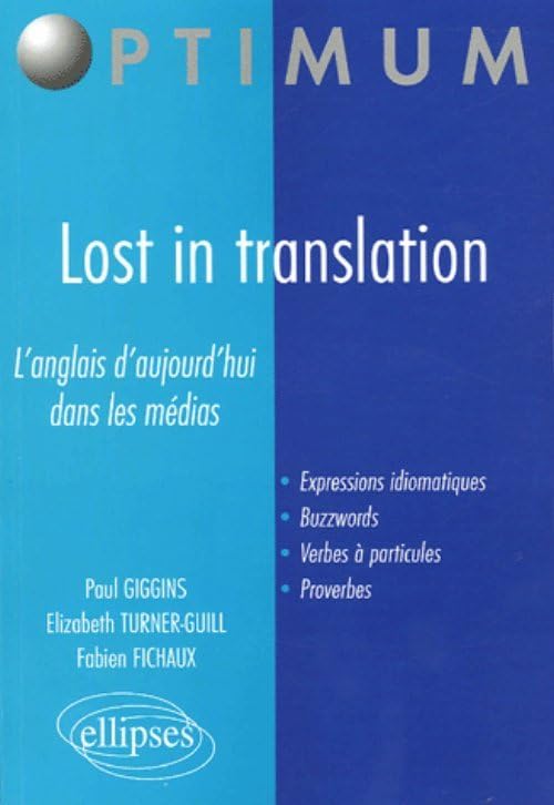 Lost in translation: L'anglais d'aujourd'hui dans les médias book