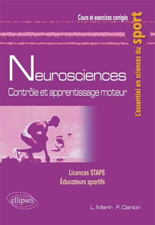 Neurosciences : contrôle et apprentissage moteur book