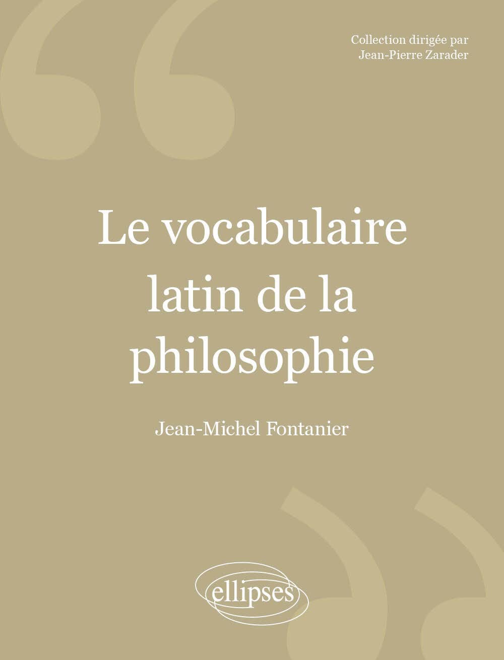 Le vocabulaire latin de la philosophie: De Cicéron à Heidegger book