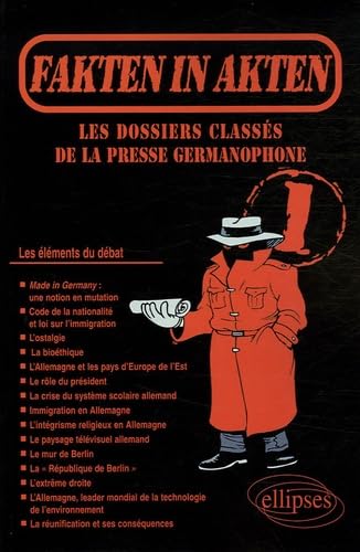 Fakten in Akten 1: Les dossiers classés de la presse allemande book