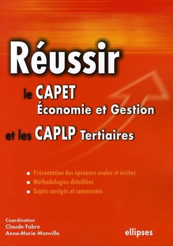 Réussir le CAPET Économie et Gestion et les CAPLP Tertiaires Books