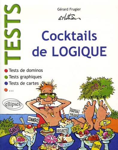Tests: Cocktails de logique : Tests de dominos ; Tests de cartes ; Tests graphiques book
