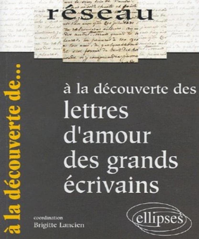 A la découverte des lettres d'amour des grands écrivains book
