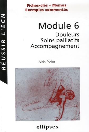 Module 6: Douleurs Soins palliatifs Accompagnement book