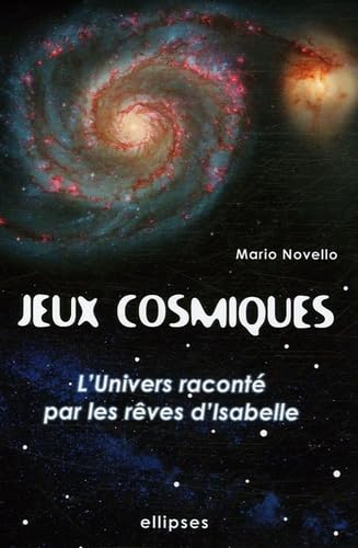 Jeux Cosmiques: L'univers raconté par les rêves d'Isabelle book