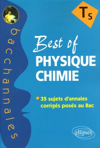 Best of Physique-Chimie Tle S: Enseignement obligatoire et de spécialité book