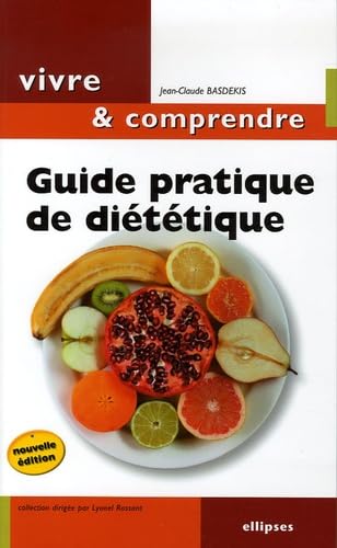 Guide pratique de diététique: Mincir... Une question d'équilibre book