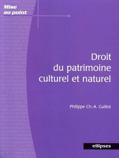 Droit du patrimoine culturel et naturel (Mise au point) Law