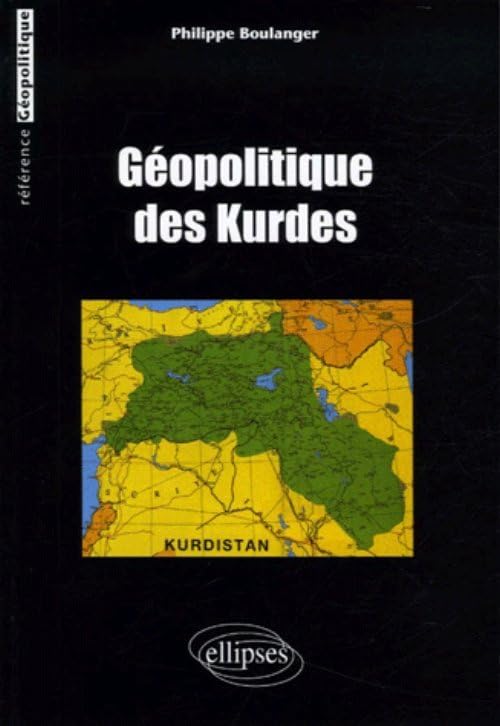 Géopolitique des Kurdes book