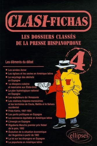 Les dossiers classés de la presse hispanophone: Tome 4, Clasi Fichas book