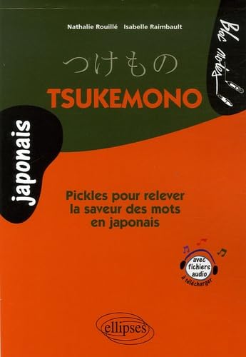 Tsukemono - Pickles pour relever la saveur des mots en japonais (Bloc-notes) Foreign Languages ​​& Dictionaries