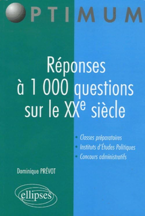 Réponses à 1 000 questions sur le XXe siècle book