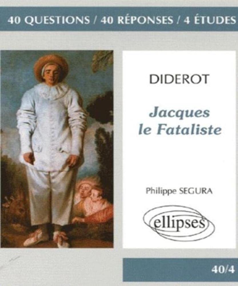 Jacques le Fataliste: 40 questions 40 réponses 4 études book