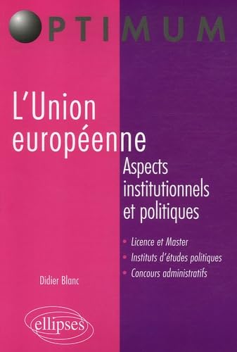 L'Union européenne: Aspects institutionnels et politiques book