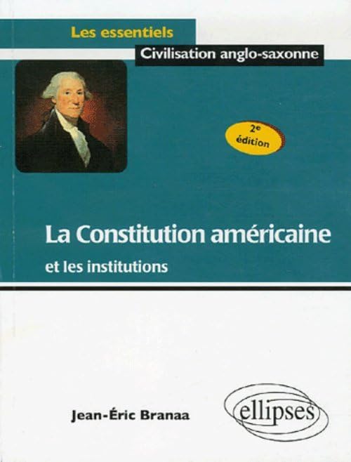 La Constitution américaine et les institutions book