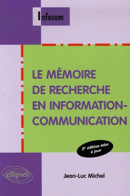 Le mémoire de recherche en information-communication book