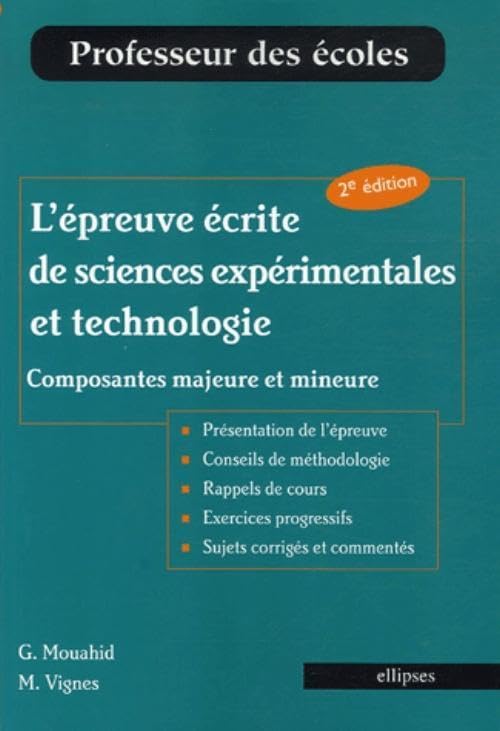 L'épreuve écrite de sciences expérimentales et technologie: Composantes majeure et mineure book