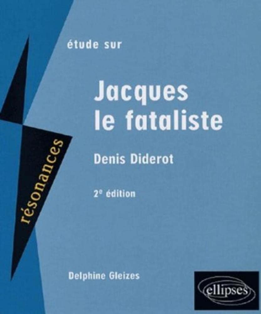 Etude sur Denis Diderot: Jacques le Fataliste book