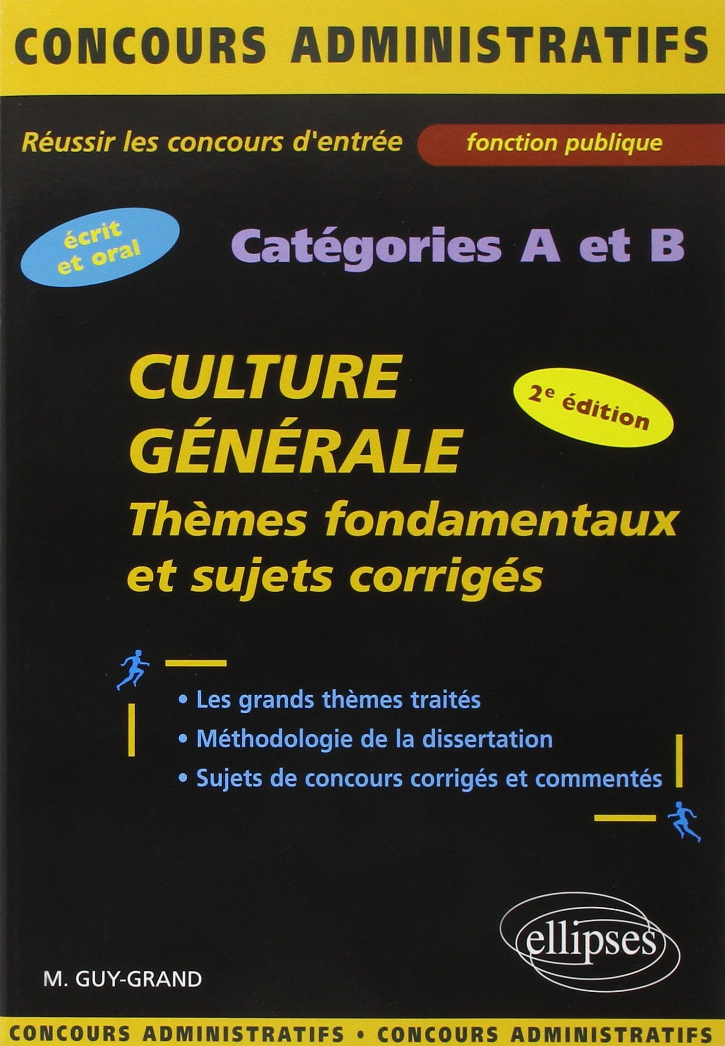 Culture Générale: Thèmes fondamentaux et sujets corrigés book