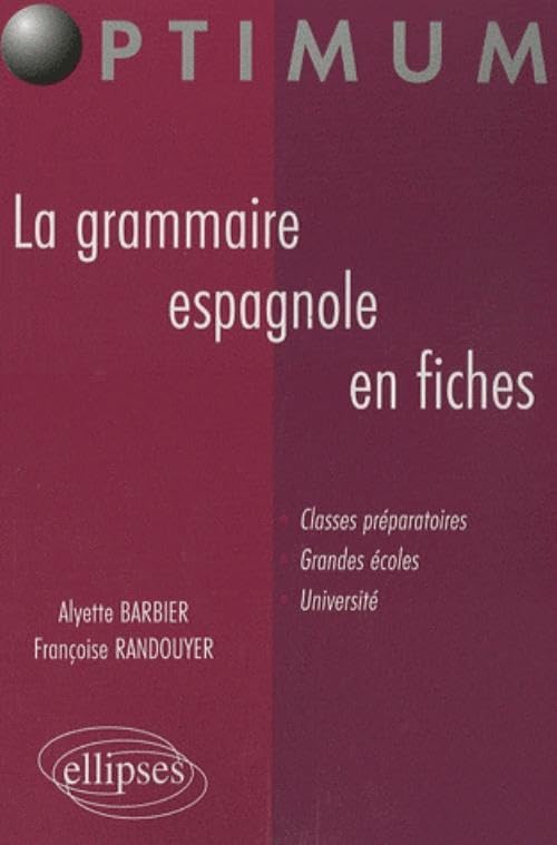 La grammaire espagnole en fiches book