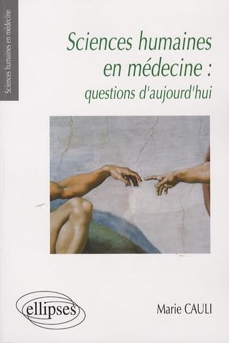 Sciences humaines en médecine : questions d'aujourd'hui book