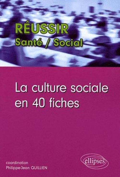 La culture sociale en 40 fiches book