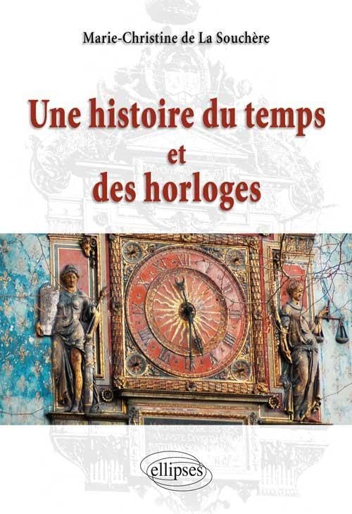 Une histoire du temps et des horloges book