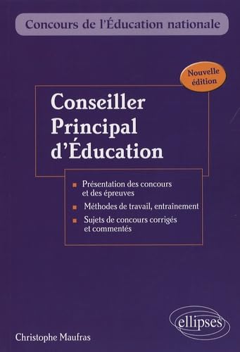 Conseiller principal d'éducation: Externe, interne, troisième concours book
