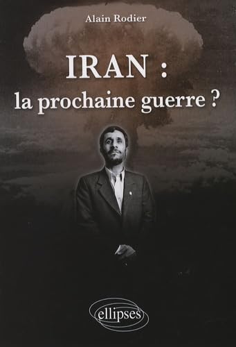Iran : la prochaine guerre ? book