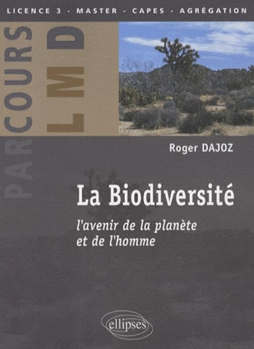 La biodiversité: L'avenir de la planète et de l'homme book
