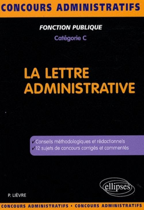 La lettre administrative: Catégorie C book