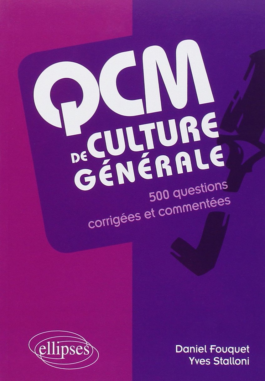 QCM de culture générale. 500 questions corrigées et commentées Books
