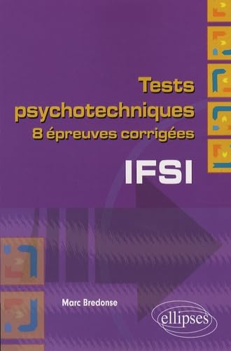 Tests psychotechniques pour le concours d'entrée en IFSI. Dix épreuves corrigées: 8 Epreuves corrigées Social Sciences