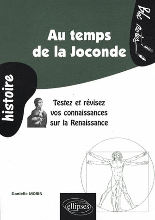 Au temps de la Joconde: Testez et révisez vos connaissances sur la Renaissance book