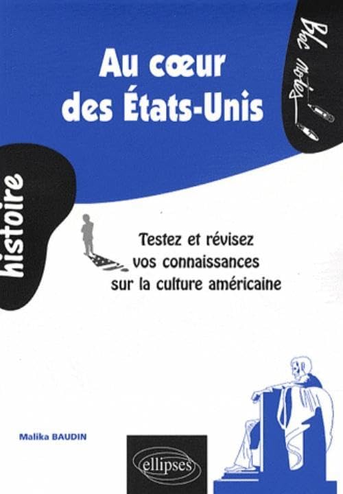 Au coeur des Etats-Unis: Testez et révisez vos connaissances sur la culture américaine book