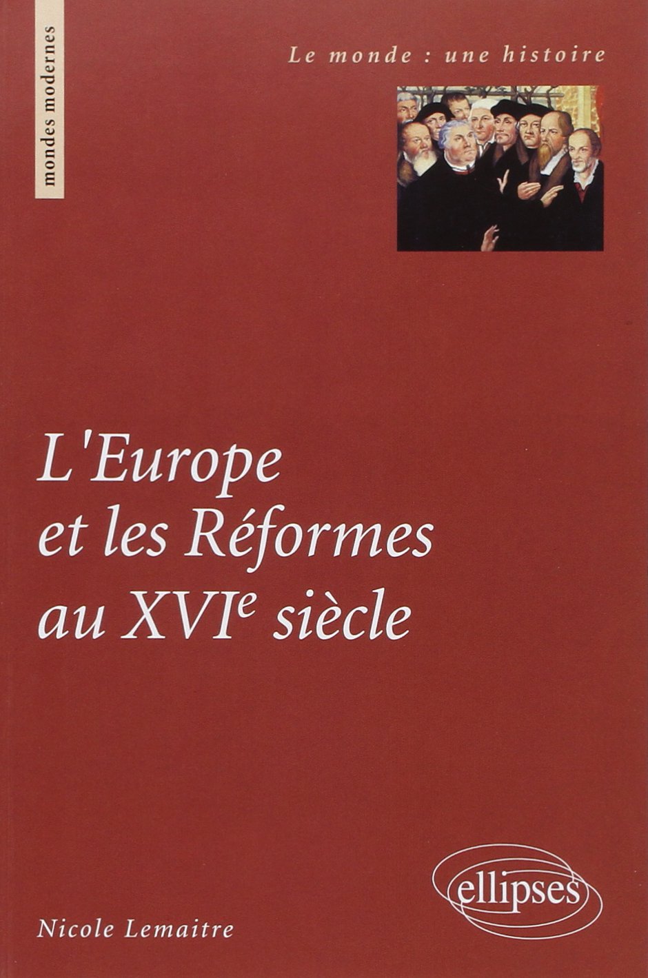 L'Europe et les Réformes au XVIe siècle book