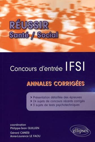 Concours d'entrée IFSI: Annales corrigées book