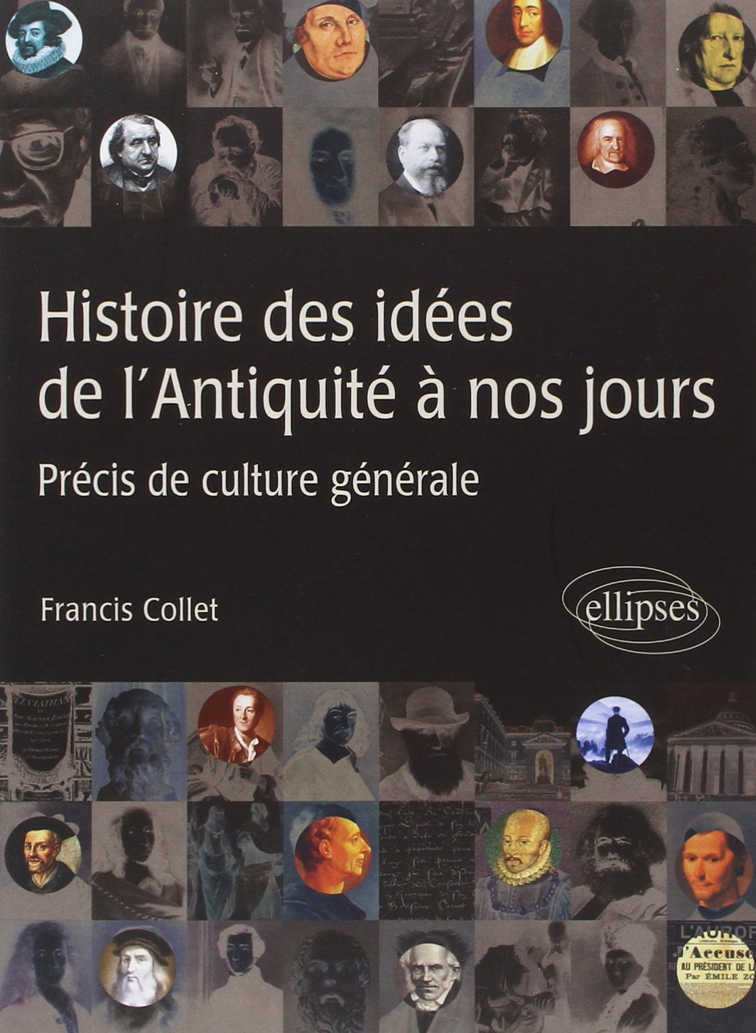 Histoire des idées de l'Antiquité à nos jours Précis de culture générale book