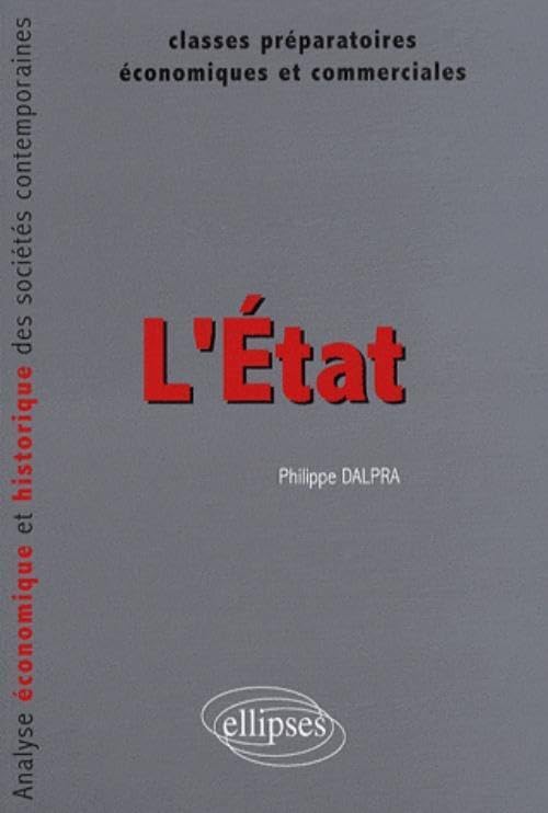 L'Etat. Analyse économique et historique des sociétés contemporaines Books