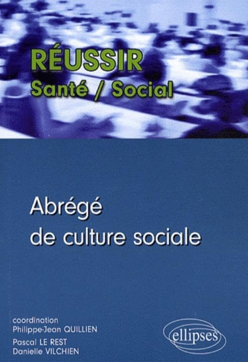 Abrégé de culture sociale (Réussir Santé / Social) Social Sciences