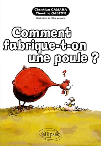 Comment fabrique-t-on une poule ? Books