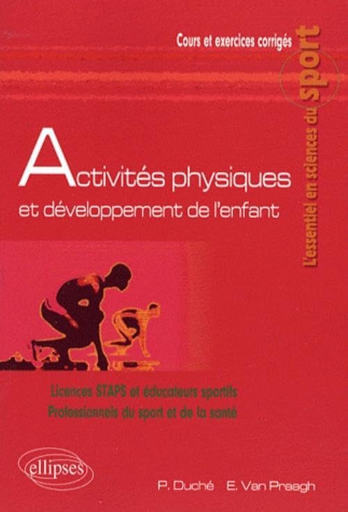 Activités physiques et développement de l'enfant book