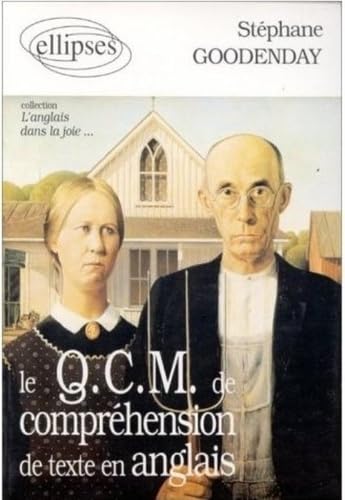 Le QCM de compréhension de texte en anglais: Entraînement aux concours Foreign Languages ​​& Dictionaries