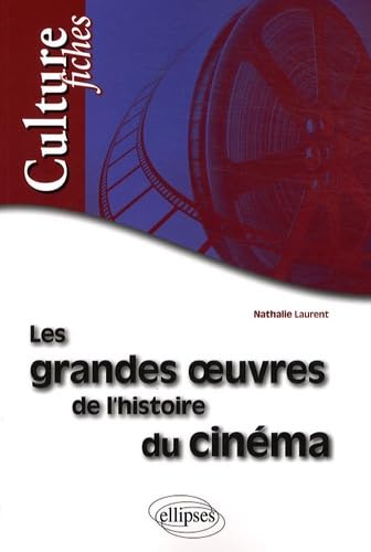 Les grandes œuvres de l'histoire du cinéma (Culture fiches) Books