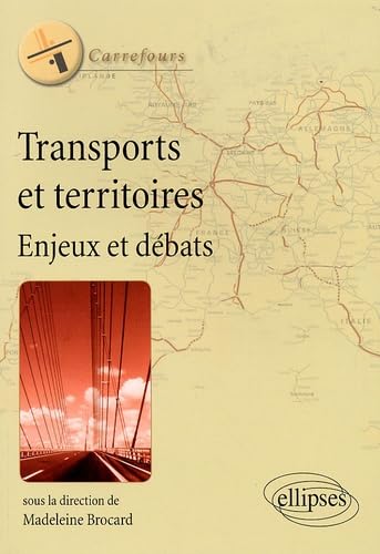 Transports et territoires: Enjeux et débats book