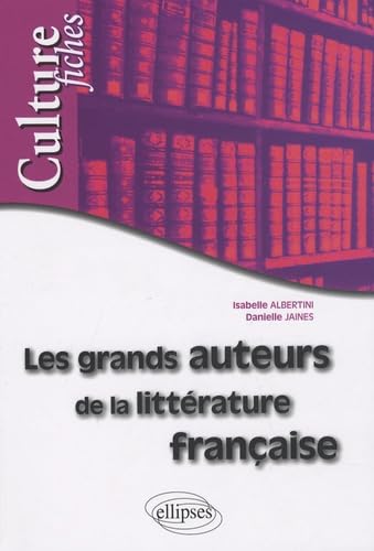 Les grands auteurs de la littérature française book