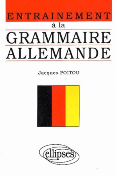Entraînement à la grammaire allemande book