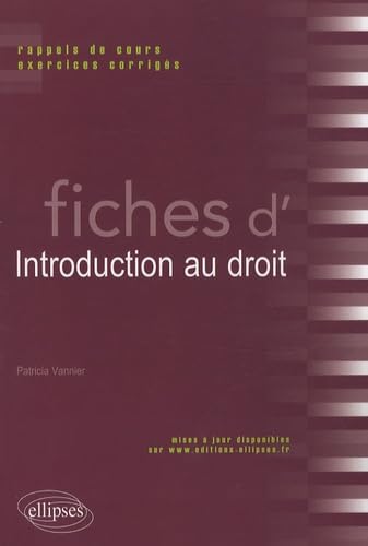 Fiches d'Introduction au droit. Rappels de cours et exercices corrigés Law